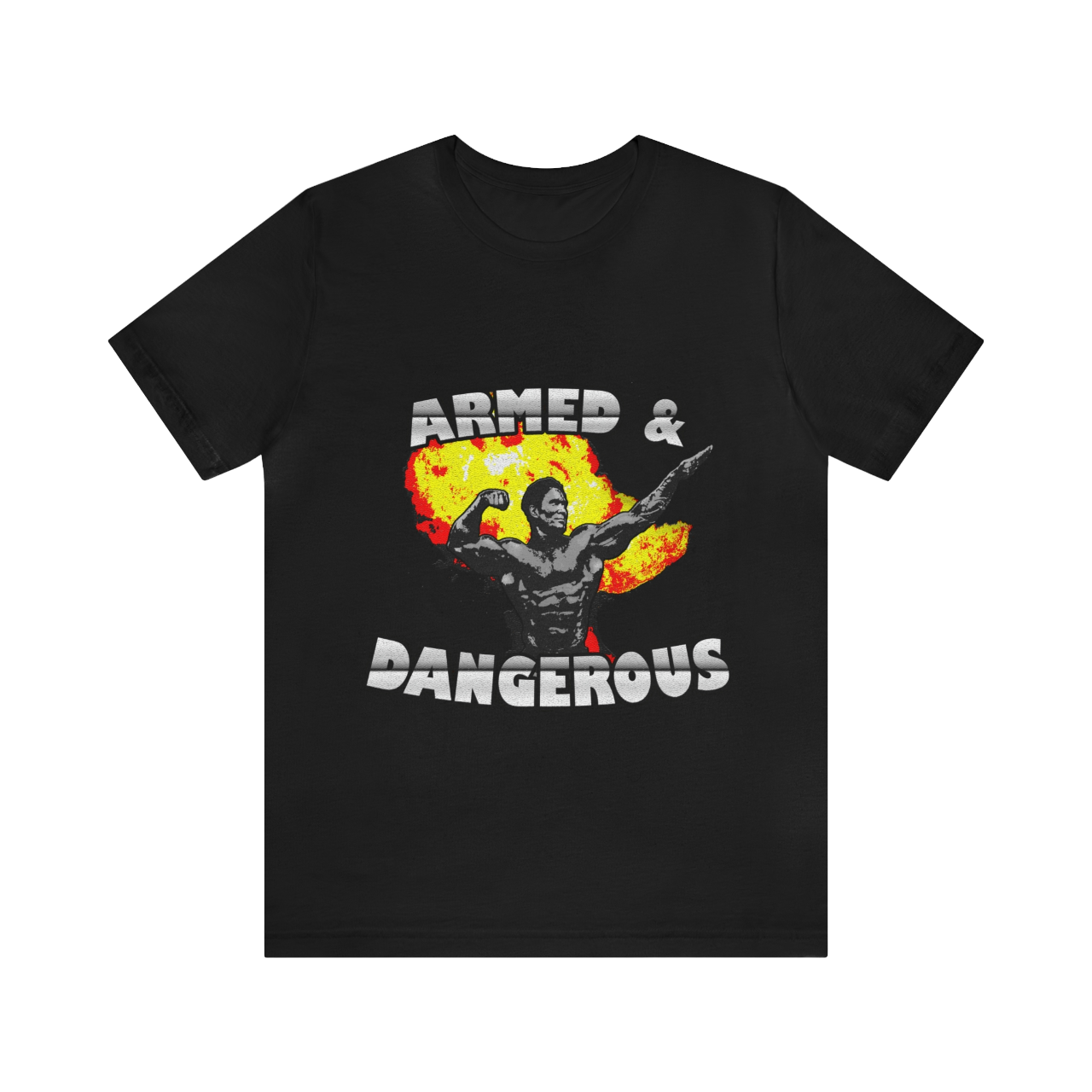 ARMED & DANGEROUS T-SHIRT