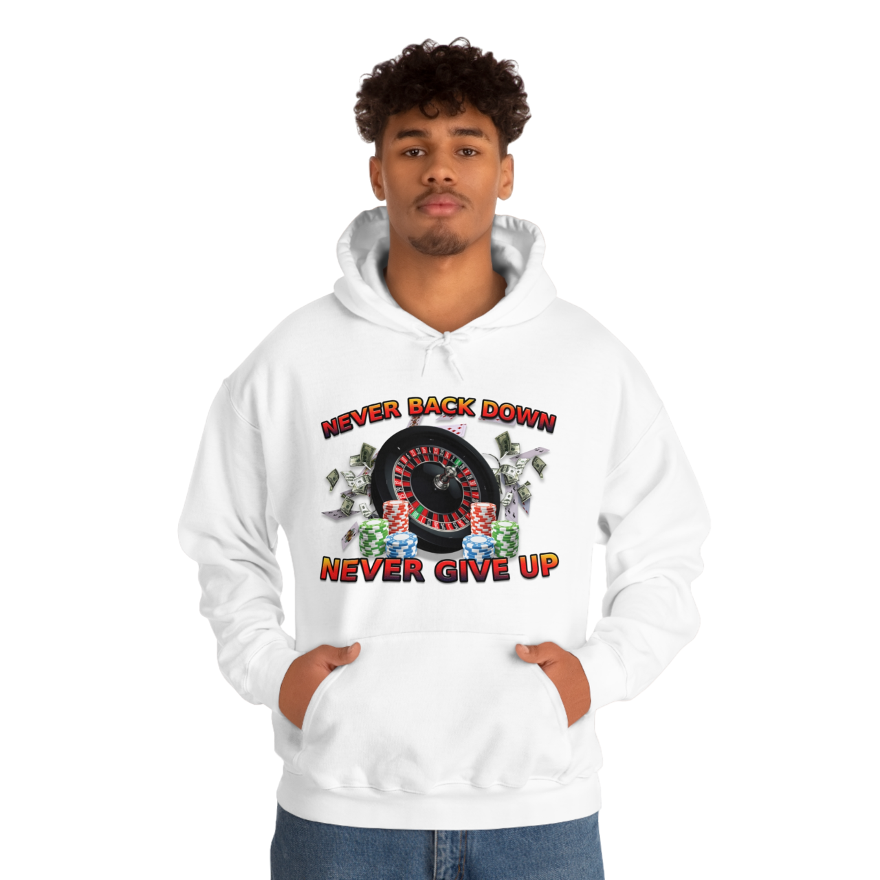 Never Back Down Hooded Sweatshirt