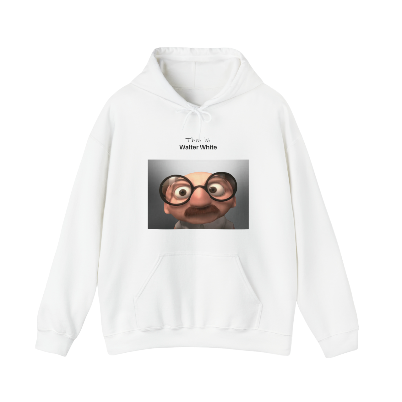 This is Walter White Hooded Sweatshirt