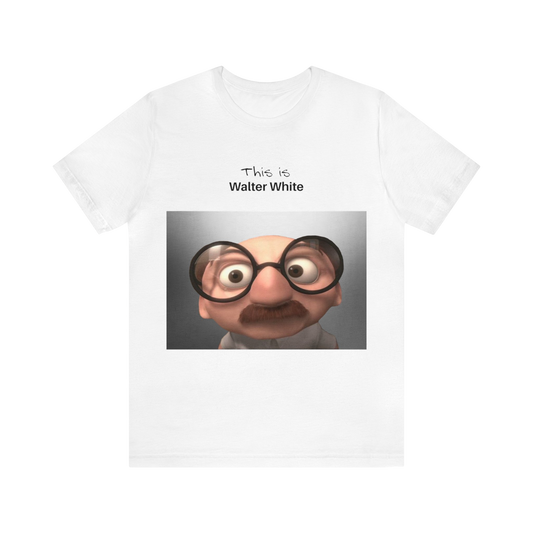 This is Walter White T-Shirt