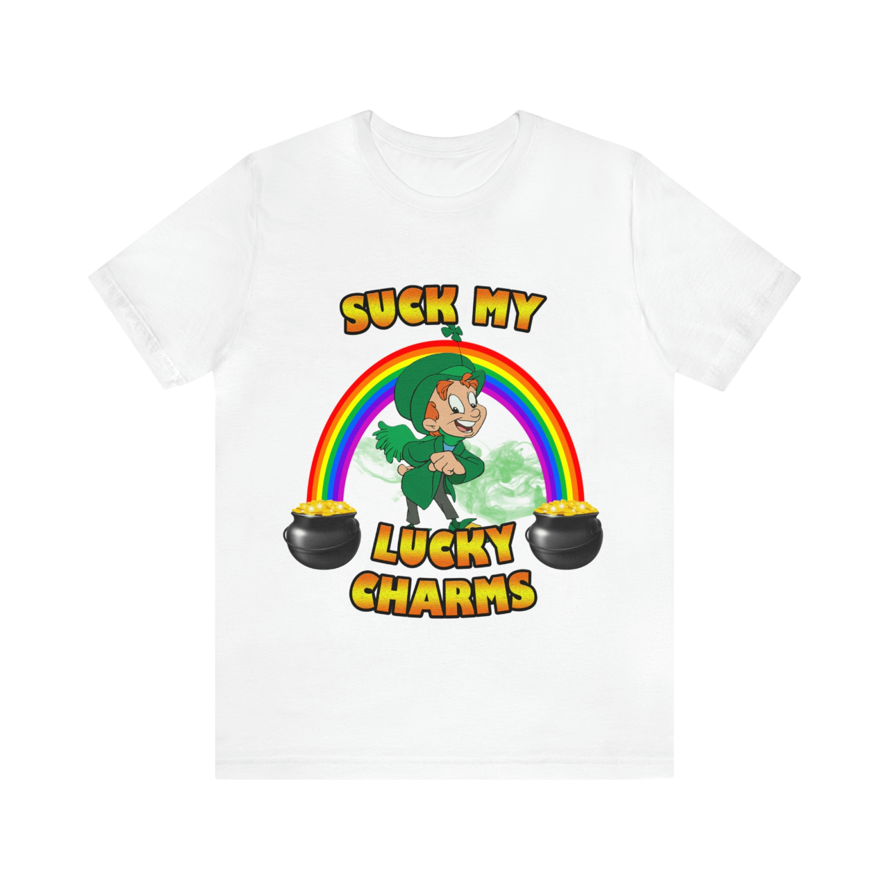 SUCK MY LUCKY CHARMS T-Shirt